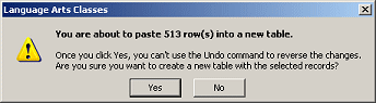 Message: You are about to paste 513 rows into a new table.