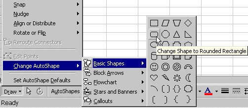 Menu: Draw | Change AutoShapes | Basic Shapes | Rounded Rectangle