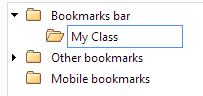 Dialog: Edit Bookmarks > New folder My Class (Chrome 34)