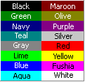 Color Palette: 16 colors named in HTML standard - black, green, navy, teal, gray, lime, blue, aqua, maroon, olive, purple, silver, red, yellow, fushia, white