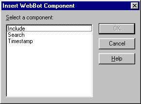 Dialog: Insert WebBot Component