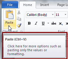 Home: Paste: Screen tip (Word 2010)