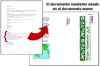 El documento existente usado en el documento nuevo.