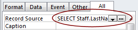 Property Sheet: Record Source = select query expression (Access 2010)