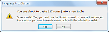 Message: You are about to paste 513 rows into a new table.