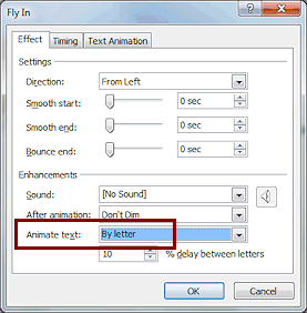 Dialog: Effect Options (Fly In) > Effect > By letter (PowerPoint 2010)