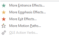 Animation gallery: More > More Effects (PowerPoint 2013)