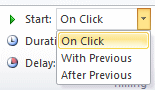 Ribbon: Animations > Timing - Start drop list (PowerPoint 2010)