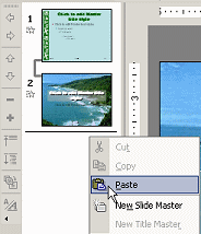 Thumbnails of master slides, Right click menu: Paste