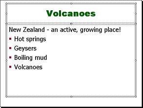 Slide #2: Volcanoes after removing manual formatting with CTRL + SHiFT + Z