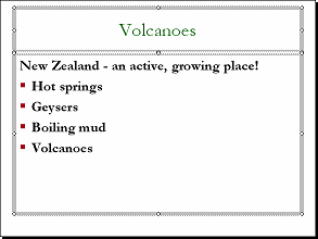 Slide #2: Volcanoes  with placeholders selected
