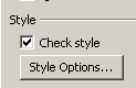 Dialog: Options - Spelling and Style tab -Style box checked