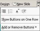 Palette of hidden buttons and commands: from double arrow on toolbar