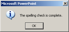 Message: Spell check is complete