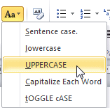 Button: Change Case > UPPERCASE (Word 2010)