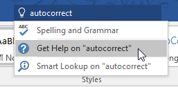 Ribbon: Help search box = autocorrect (Word2016)
