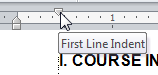 Ruler: First line indent (Word 2010)